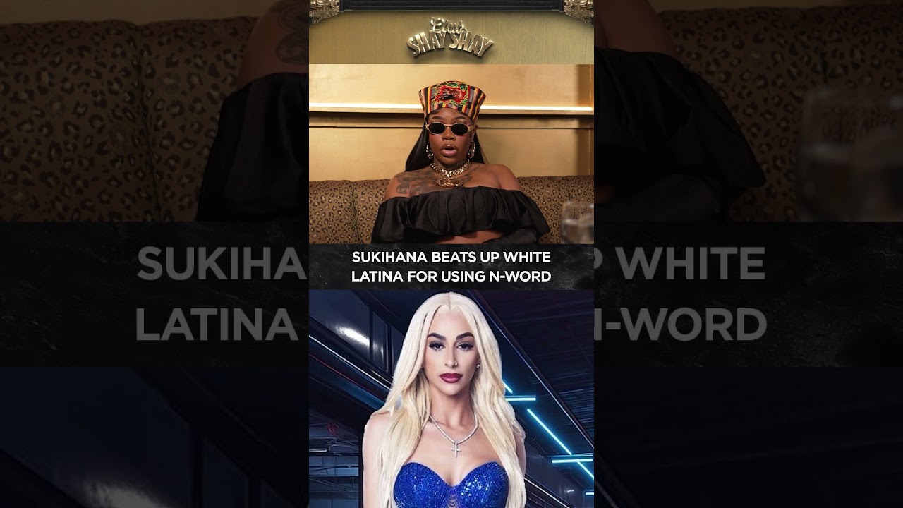 Sukihana Beats Up White Latina For Using N-Word I CLUB SHAY SHAY