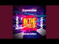 Impossible (In the Style of James Arthur) (Karaoke Version)