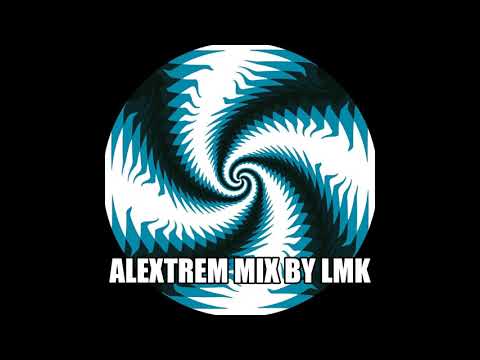 Alextrem Mix By LmK