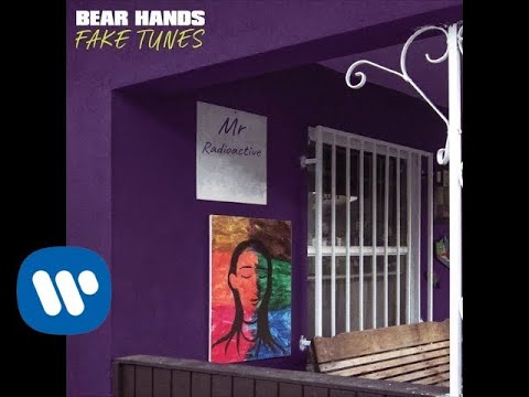 download lagu mp3 mp4 Bear Hands Fake Tunes, download lagu Bear Hands Fake Tunes gratis, unduh video klip Bear Hands Fake Tunes