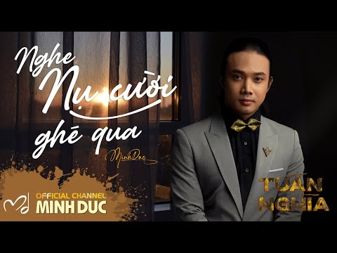 Nụ cười ghé qua - Tuấn Nghĩa