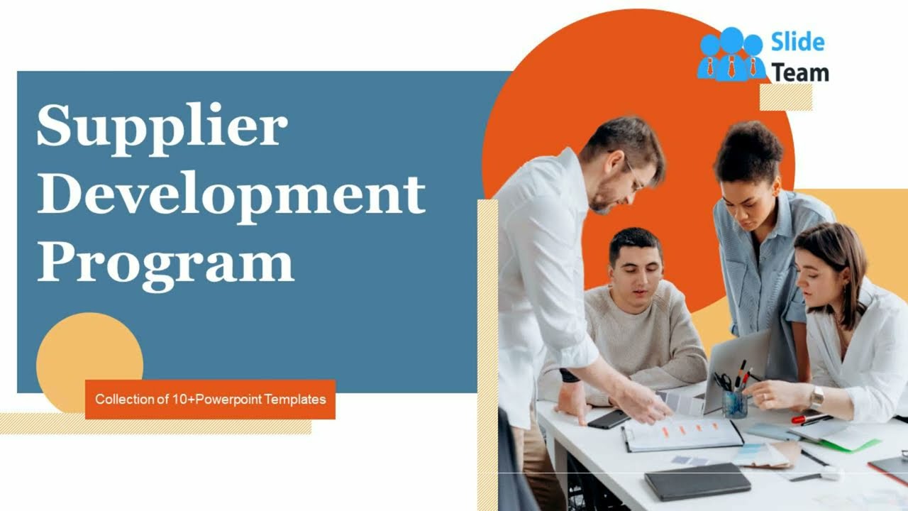 Supplier Development Program Powerpoint Ppt Template Bundles