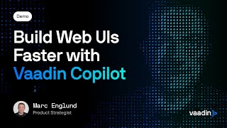 Crie UIs mais rapidamente com o Copilot de IA da Vaadin
