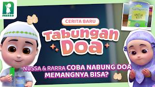 Download lagu NUSSA & RARRA STORIES: PRAYER SAVINGS mp3