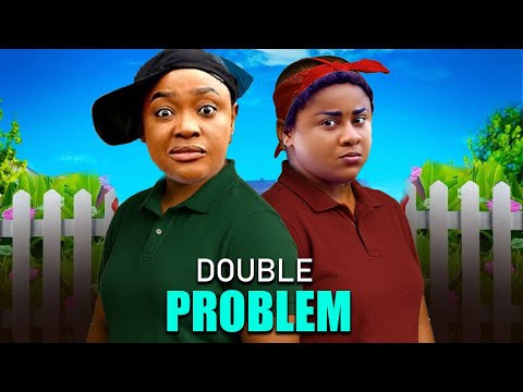 DOUBLE PROBLEM - (New Movie) LIZZY GOLD, UJU OKOLI 2025 LATEST NIGERIAN NOLLYWOOD MOVIE