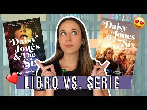 Opinión DAISY JONES & THE SIX 😱💕[BOOK vs. SERIES] | Belbooks 📚