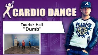 DUMB Todrick Hall Cardio Dance