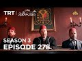 Payitaht Sultan Abdulhamid Episode 278 | Season 3