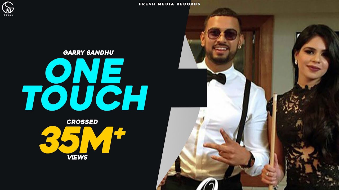 One Touch Lyrics | Garry Sandhu Feat. Roach Killa