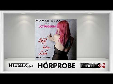 Mixmaster JJ feat.  Joy Andersen - Bloß keine Liebe - Hörprobe