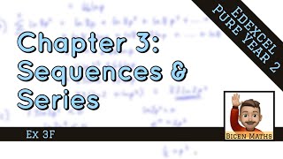 Sequences & Series 6 • Sigma Notation • P2 Ex3F • 🎲