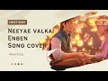 Neeyae Vaazhkai Song In Keyboard With Lyrics Full Screen Whatsapp Status Heist Bgm