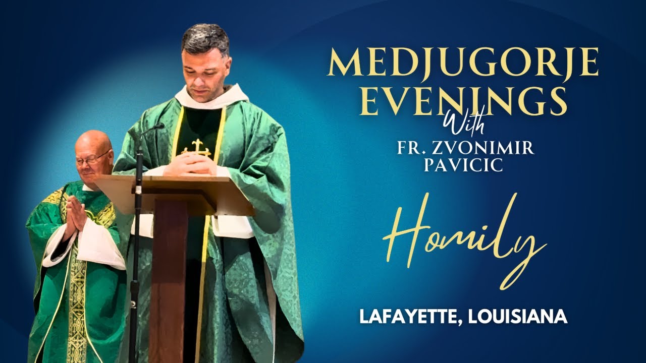 Medjugorje Evening of Prayer with Fr. Zvonimir Pavicic in Lafayette, Louisiana