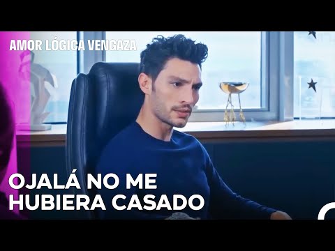 El Último Arrepentimiento No Sirve Para Nada - Amor Lógica Venganza Capitulo 33