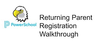 Returning Student Registration Walkthrough