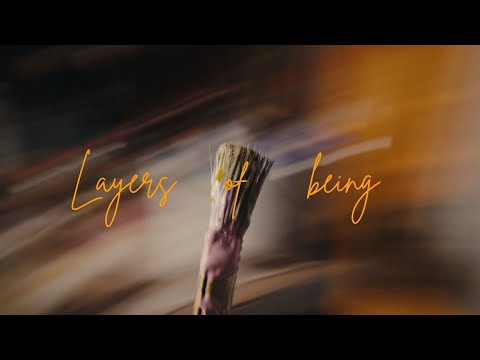 layers of being | short documentary film