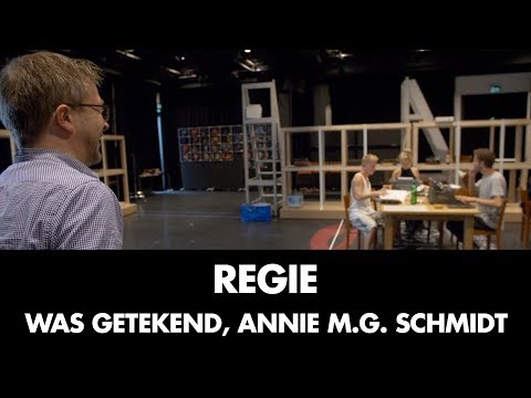 Regie | Was Getekend, Annie M.G. Schmidt