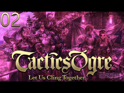 Tower of Law Eternal - Level 2 - Tactics Ogre: LUCT San Bronsa PART 2 {Dcapit8ed}