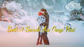 Bahut Sardi a Gai Hai new song