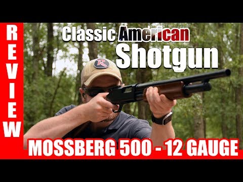 Mossberg 500 Review
