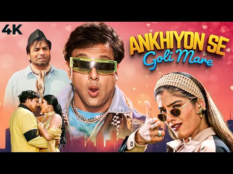 Govinda Superhit Comedy ANKHIYON SE GOLI MAARE 2002 Hindi Full Movie 4K | Raveena Tandon, Kader Khan