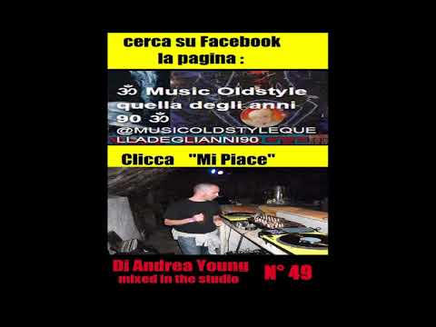Dj Andrea Young n° 49  -  1997 - Mixing in Studio
