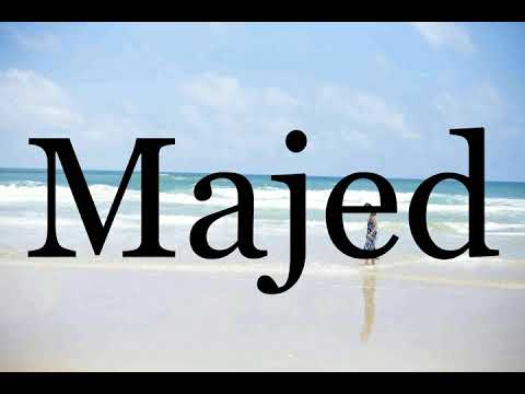 How To Pronounce Majed🌈🌈🌈🌈🌈🌈Pronunciation Of Majed