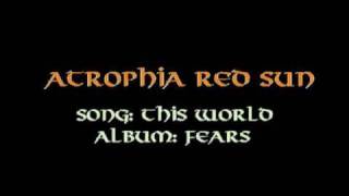 Atrophia Red Sun - This World