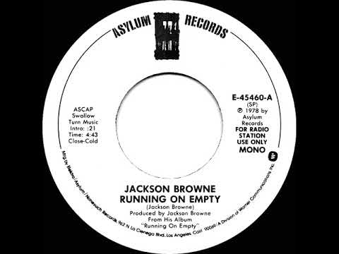 1978 Jackson Browne - Running On Empty (mono radio promo 45)