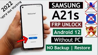 Samsung A21s Frp Bypass Android 12 Without Pc/Without Backup/Restore New Method 2022