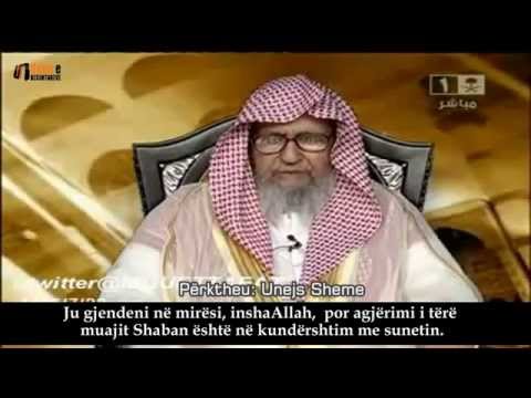Agjërimi i muajit Shaban Shejh Salih el Feuzani