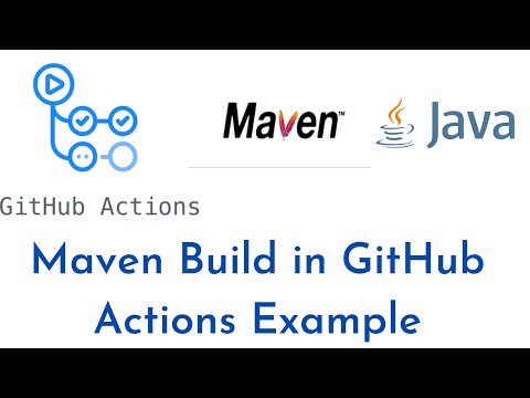 How To Build Java Using Maven Using Github Actions Maven Build In Github Actions Example Github