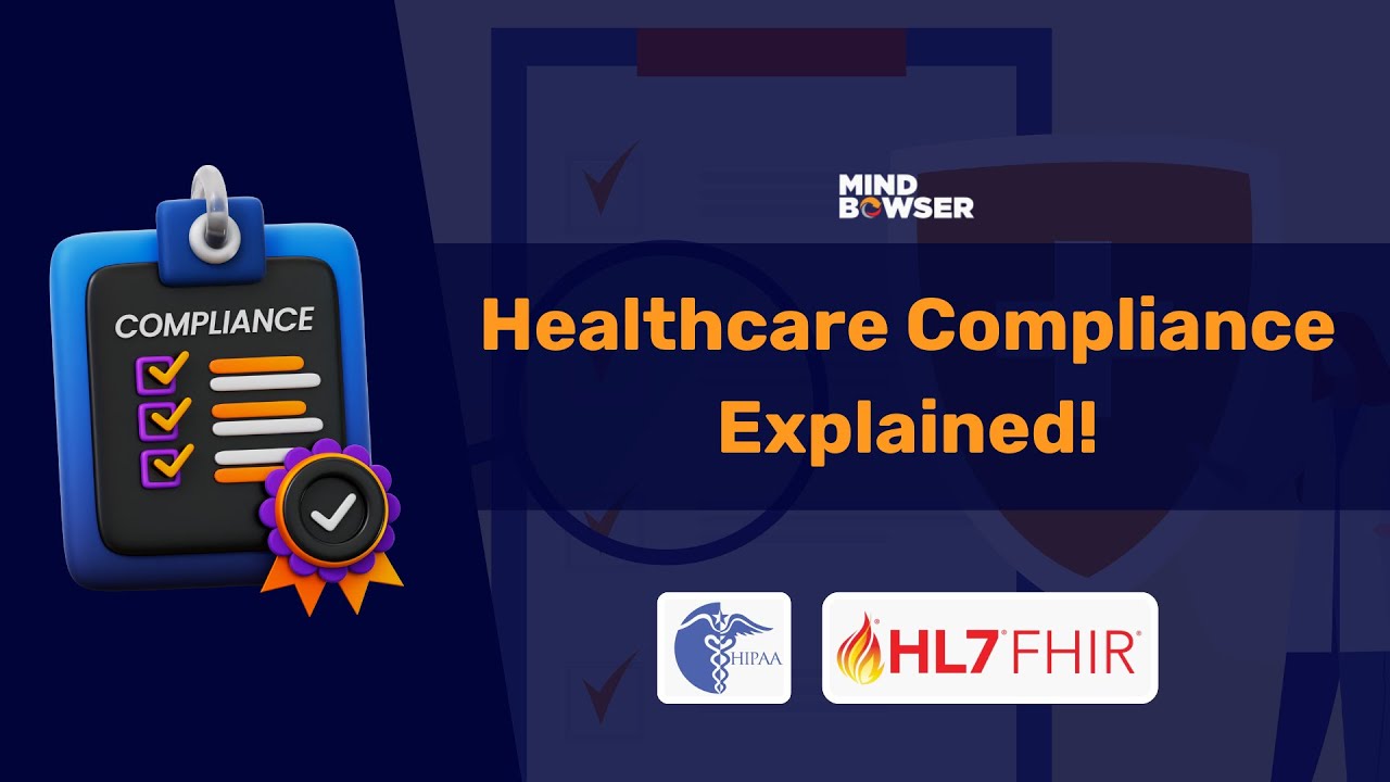 Healthcare Compliance Explained