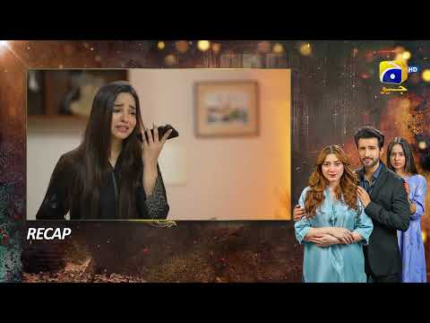 Recap Ghaata Episode 53 - 29th February 2024 - Har Pal Geo