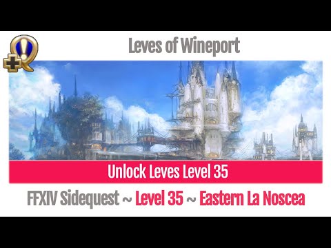 FFXIV Unlock Leves of Wineport (Level 35) - A Realm Reborn
