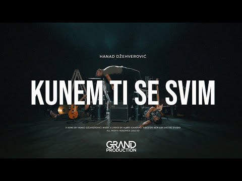 Hanad Dzehverovic - Kunem ti se svim (Official Video 2022)