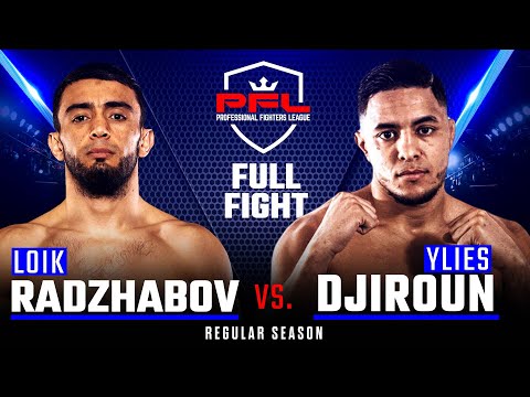 Loik Radzhabov vs Ylies Djiroun full fight