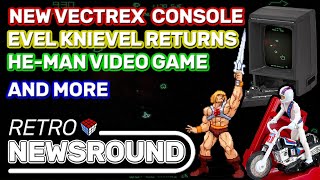 Retro Newsround 4: Vectrex Mini / Evel Knievel Toy / He-Man Game