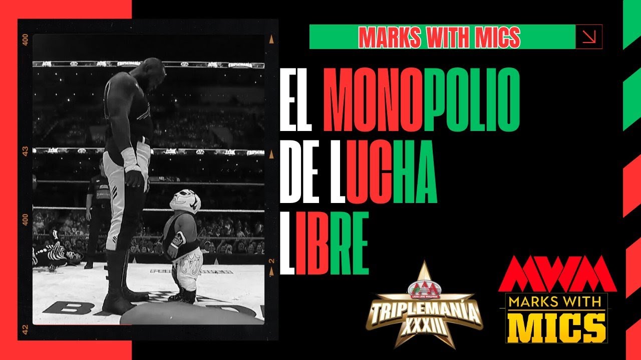 El Monopolio De Lucha Libre