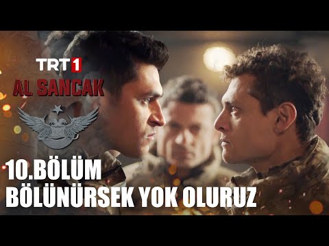 Biz Bölünürsek Yok Oluruz! - ​@alsancaktrt 10. Bölüm