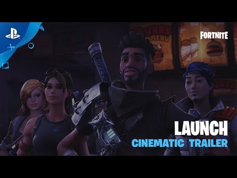 Fortnite - Launch Cinematic Trailer | PS4