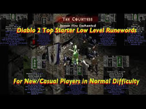 Diablo 2 Top Low Level Starter Runewords For New/Casual Players Getting Through Normal Difficulty