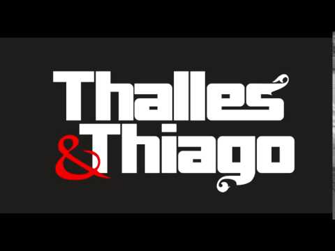 É Por Você Que Canto - Thales e Thiago