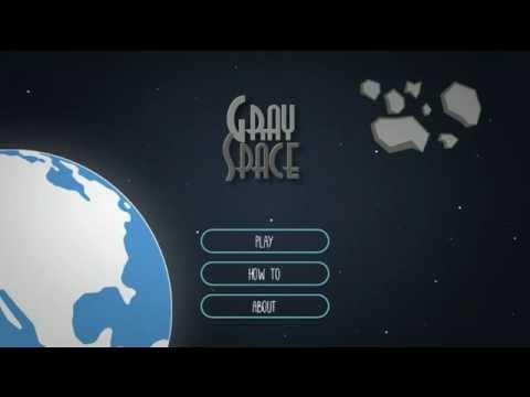 Gray Space - Defend Earth from Video