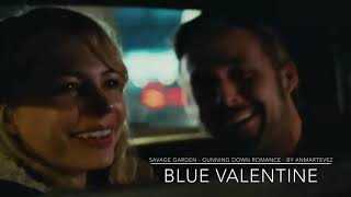 Savage Garden - Gunning Down Romance - Blue Valentine
