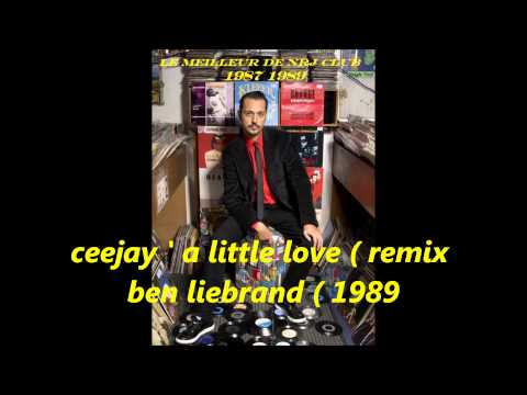 ceejay ( a little love ) remix ben liebrand '1989