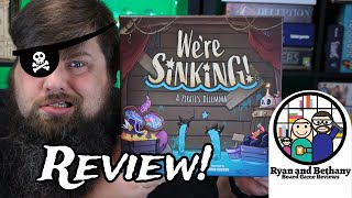 We're Sinking (A Pirates Dilemma) Review!