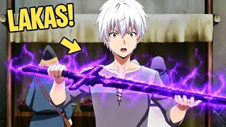 (2) PAANO KUNG ANG PINAKAMAHINANG TAO, SIYA PALA ANG PINAKAMALAKAS | Anime Recap Tagalog