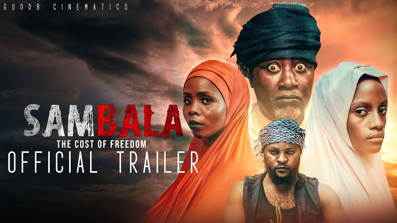 Sambala: The Cost of Freedom - Official Trailer 2024 | GUODB Cinematics | Latest Nigerian Movies