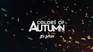 Colors Of Autumn - In Vain (Audio Only)